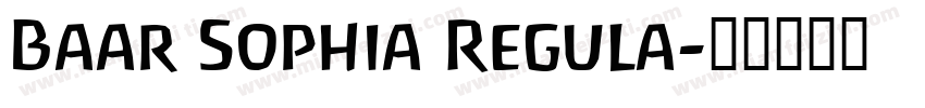 Baar Sophia Regula字体转换